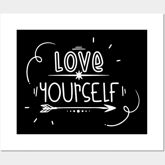 Love yourself! Wall Art by Meeko_Art